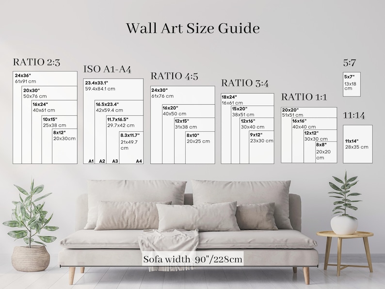 May include: A wall art size guide with different aspect ratios and measurements in inches and centimeters. The guide includes a sofa with a width of 90 inches or 228 centimeters.