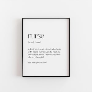 Personalised Nurse Definition Print – Heartfelt & Humorous Wall Art – Custom Gift for Nurses, Christmas, or Birthday – Thank You Nurse, NHS