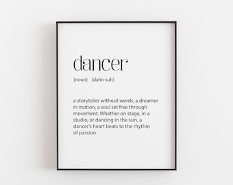 Dancer Definition Print | Inspirational Dance Lover Wall Art | Dancer Quote Poster | Dance Studio Decor | Gift for Dancers | Hip Hop, Ballet