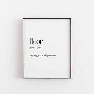 Lustiger Floor Definition Druck | Jugendzimmer Wand Kunst Dekor | Trendiges Poster | Einzigartiges Geschenk für Teenager | Humorvolles Schlafzimmer Zeichen | Spaß
