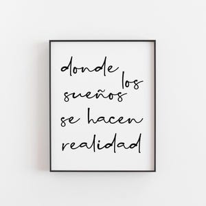 Donde los Sueños Print - hiszpański inspirujący cytat, marzycielska sztuka ścienna do sypialni, biura lub pokoju dziecięcego, motywujący wystrój w języku hiszpańskim, Hiszpania