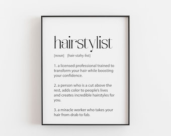 Hairdresser Definition Art Print – Gift for Cosmetology Graduates, Salon Owner Decor,  Hair Stylist Thank You Present, Barber Shop Wall Art