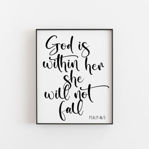 God is within her she will not fall , Psalm 46 5, Bible verse wall art, Christian wall art, Religious prints, Scripture prints, Faith Print