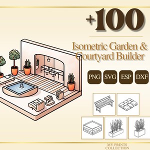 Op de afbeelding: Isometric Garden & Courtyard Builder-afbeelding met een gestileerde illustratie van een binnenplaats met een fontein, bomen en meubels. Bevat pictogrammen voor PNG-, SVG-, ESP- en DXF-bestandsformaten. De afbeelding bevat ook de tekst "+100".