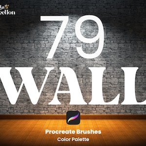 Może przedstawiać: Cyfrowa ilustracja ceglanego muru z napisem "79 WALL" w kolorze białym. Obraz jest przeznaczony do pędzli Procreate i palety kolorów.