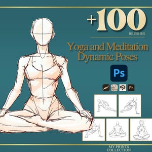 May include: An illustration of a figure in a yoga pose, with the text "+100 BRUSHES Yoga and Meditation Dynamic Poses Ps". The image is on a teal background with gold accents and includes several smaller pose illustrations.