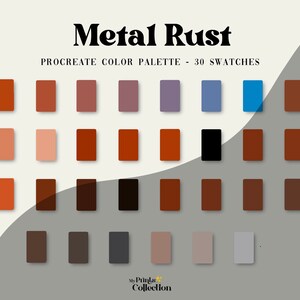 May include: A digital color palette for Procreate with 30 swatches featuring shades of rust, brown, orange, red, gray, and blue. The palette is titled "Metal Rust".