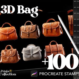 May include: A digital illustration of 3D leather bags in various styles and colors. The image includes the text "3D Bag" and "My Prints Collection". The text "+100 Procreate Stamps" is also included in the image.