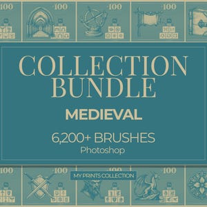 May include: A digital collection bundle featuring the text COLLECTION BUNDLE MEDIEVAL 6,200+ BRUSHES Photoshop MY PRINTS COLLECTION. The background displays a grid of teal squares with various illustrations including an angel, castle, sun, and dragon.