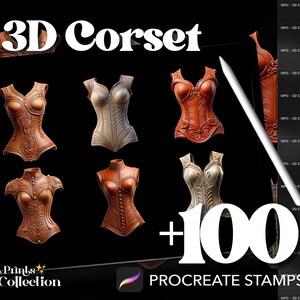 May include: A digital art collection showcasing 3D corset designs in shades of brown, tan, and orange. The image includes the text "3D Corset" and "+100 PROCREATE STAMPS".