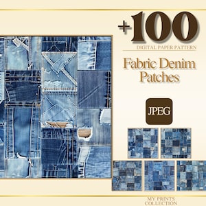 Può includere: Motivo di carta digitale con un design patchwork di toppe di tessuto denim in varie tonalità di blu. L'immagine include il testo "+100 DIGITAL PAPER PATTERN" e "Fabric Denim Patches". Sono incluse anche immagini più piccole aggiuntive.