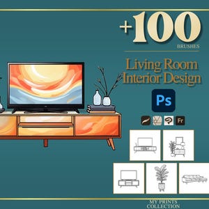 May include: A digital graphic set featuring over 100 brushes for living room interior design. The image displays a television on a console table, a plant, and icons for Photoshop, Procreate, and other software, with the text +100 BRUSHES.