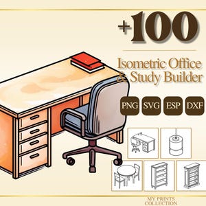 Isometric Office and Study Builder PNG Bundle – 100+ Cricut & Silhouette Files, SVG, DXF, Eps – Line Art, Stencil, Digital Craft