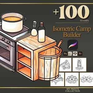 Op de afbeelding: Isometric Camp Builder-afbeelding met een fornuis, houten kast en vat. Een pan staat op het fornuis, met een fles en keukengerei op de kast. De tekst "+100 STAMPS" en "Isometric Camp Builder" is inbegrepen.