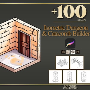 May include: Isometric Dungeon & Catacomb Builder digital stamps. The image shows a section of a dungeon with a wooden door and brick walls. The text reads "+100 Stamps". Additional icons and sample stamps are also visible.