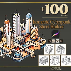Op de afbeelding: Digitale kunstset: Isometric Cyberpunk Street Builder. De afbeelding toont een kleurrijke, gestileerde stadsgezicht met gebouwen en wegen. Bevat meer dan 100 stempels en is compatibel met Procreate, Photoshop en andere software.