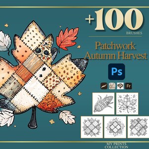Könnte beinhalten: Digitalgrafik mit einem Patchwork-Blatt in Herbstfarben und dem Text "Patchwork Autumn Harvest". Das Bild enthält zusätzliche Blattillustrationen und den Text "+100 Brushes".