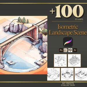 May include: Isometric Landscape Scene graphic with a bridge over water, surrounded by rocks and trees. The image includes the text "+100 Stamps" and "Isometric Landscape Scene". Below are sample landscape scene illustrations.