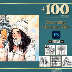 May include: Digital art illustration featuring a woman in a white winter hat and coat taking a selfie with a phone. The image includes the text "+100 BRUSHES" and "Decorating Christmas Tree" with Photoshop icons and additional illustrations.