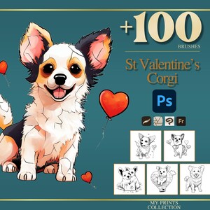 May include: Digital artwork of a Corgi dog with a red heart balloon. The image includes the text "+100 BRUSHES St Valentine's Corgi Ps" and several line art sketches of Corgis. The background is teal.