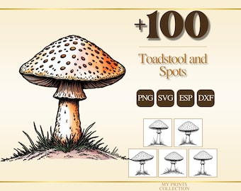 May include: A digital illustration of a single toadstool with a spotted cap and a thick stem, surrounded by grass. The text reads +100 Toadstool and Spots, PNG, SVG, ESP, DXF, and My Prints Collection, with five smaller mushroom variations below.