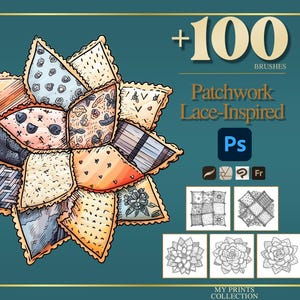 Könnte beinhalten: Grafik für digitale Kunst mit einem Patchwork-Spitzen-Design. Das Bild zeigt eine zentrale blütenartige Anordnung aus farbigen Stoffflicken. Der Text lautet "+100 BRUSHES" und "Patchwork Lace-Inspired" mit Photoshop-Symbolen.