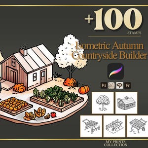 May include: An illustration titled 'Isometric Autumn Countryside Builder' featuring a house, garden, and farmer. The image includes pumpkins, trees, and the text '+100 Stamps'. Icons for design software are also present.