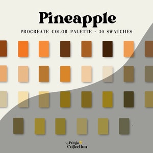 May include: A digital colour palette for Procreate featuring 30 swatches in shades of brown, orange, yellow, and green. The palette is titled "Pineapple".