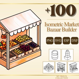 May include: Isometric illustration of a market stall with a white scalloped awning and wooden structure, displaying various fruits. The image includes the text "+100 Isometric Market Bazaar Builder" and file type icons.