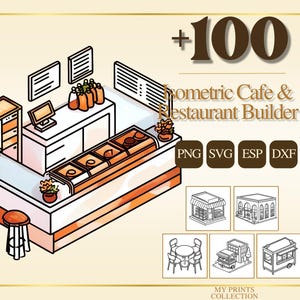 May include: Isometric cafe and restaurant builder graphic with a white and orange colour scheme. The image includes a counter, stools, and various cafe elements. Text on the image reads "+100 Isometric Cafe & Restaurant Builder" and file type icons.