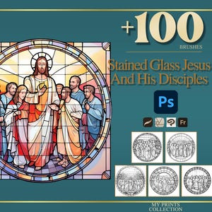 May include: Digital art set featuring a stained glass illustration of Jesus and his disciples. The artwork is in a circular frame with a detailed design. The image includes the text "Stained Glass Jesus And His Disciples" and "+100 BRUSHES".