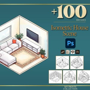 May include: Isometric house scene illustration with a living room, sofa, rug, and TV. The image includes the text "+100 Brushes" and "Isometric House Scene" with the Photoshop logo and other icons. The background is teal.