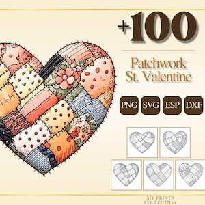 Könnte beinhalten: Eine farbenfrohe Patchwork-Herz-Illustration mit verschiedenen Stoffmustern und einem floralen Akzent. Das Bild enthält den Text "+100 Patchwork St. Valentine" und Dateityp-Symbole für PNG, SVG, ESP und DXF. Zusätzliche Herzdesigns sind ebenfalls abgebildet.