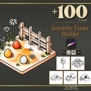 May include: Isometric Easter Builder graphic with three colorful eggs, a wooden fence, and daisies. The image includes the text "+100 STAMPS" and "Isometric Easter Builder". Additional icons and illustrations are also present.