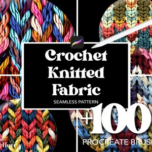 100+ Procreate Crochet Knitted Fabric Brushes, Abstract Seamless Pattern Texture Overlay Brushes, Procreate Fashion Cloth Textile Design