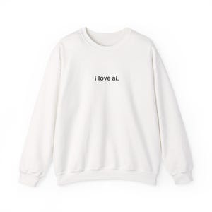 Sudadera "I Love AI", sudadera minimalista con cuello redondo y diseño de IA, regalo tecnológico divertido para programadores, ingenieros y amantes de la IA, sudadera unisex en blanco o negro.