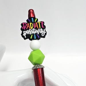 Beaded pen, inspirational pen, beadable pen, novelty pen, silicone beaded pen, gift for her,  bubblegum pen, fun pen - Radiate Positivity