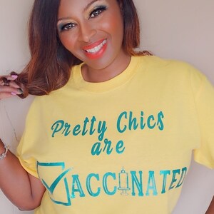 Vaccinated Shirt, Pretty Chics are Vaccinated Shirt image 2