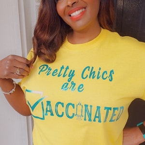 Vaccinated Shirt, Pretty Chics are Vaccinated Shirt image 1