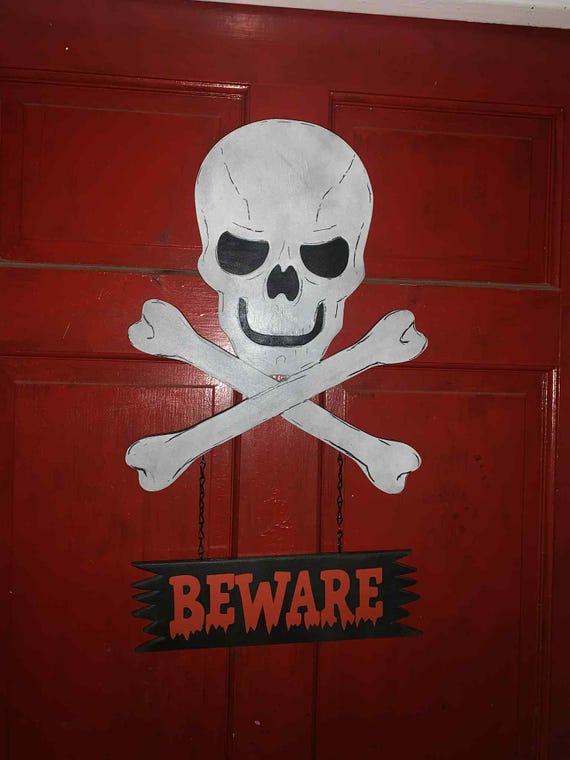 Skull Cross Bones Beware Sign - Etsy