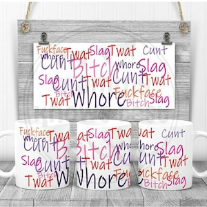 Adult sweary swearing mug. Adult humour mug, sweary funny present. Humorous gift. Rude mug, inappropriate lady swear word gift. Bad language