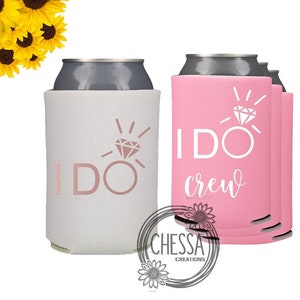I Do Crew Bridesmaid Gift, Proposal, Rose Gold, Can Cooler, Bubblegum Pink Can Cooler, Bachelorette Party Favors, Bridal Party Gifts
