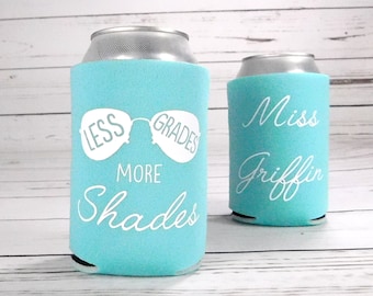 Funny Teacher Appreciation Gift Small Less Grades More Shades Summer Teacher Gift Cozie Can Cooler Cup for Male Teacher