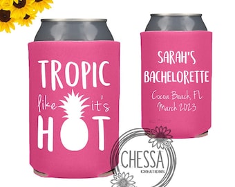 Beach Bachelorette Party Cup Cozies, Summer, Miami, Tropic Like Its Hot, Girls Vacation, Getaway