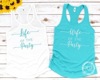 Wife of the Party Bachelorette Tank Tops, Custom Bride Shirt, Black & White Bridesmaid Getting Ready Shirt Set 1533 Summer Tank Top