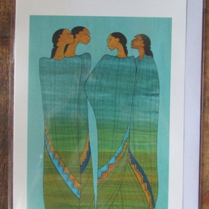 Nouvelle carte artistique « THE SOSTERHOOD » de l'artiste sioux Maxine Noel 15 x 20 cm, vierge à l'intérieur avec enveloppe Fabriqué au Canada (# 952)