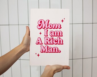 Trendy Wall Art, Mom I Am A Rich Man, Retro, Dorm room decor, vintage, groovy, Digital Art, Bar Cart Decor, Funky print, download poster
