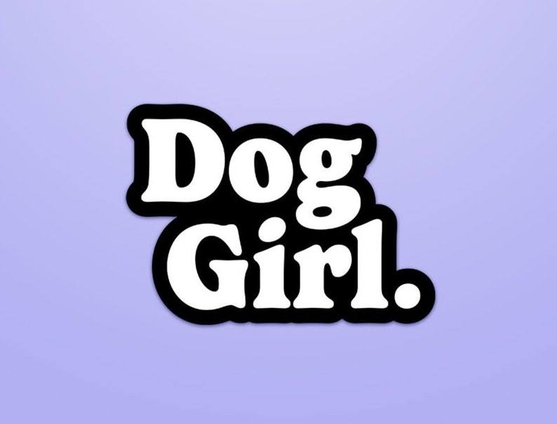 Dog Girl Sticker, Mom Sticker, Girl, Waterproof Sticker, Animal, Dog