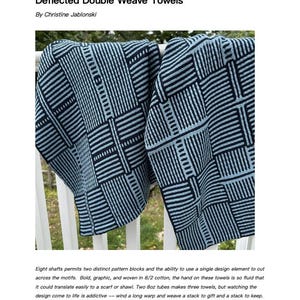 May include: Two blue and black towels with a geometric pattern woven on an 8-shaft loom. The text "Deflected Double Weave Towels" is at the bottom of the image.