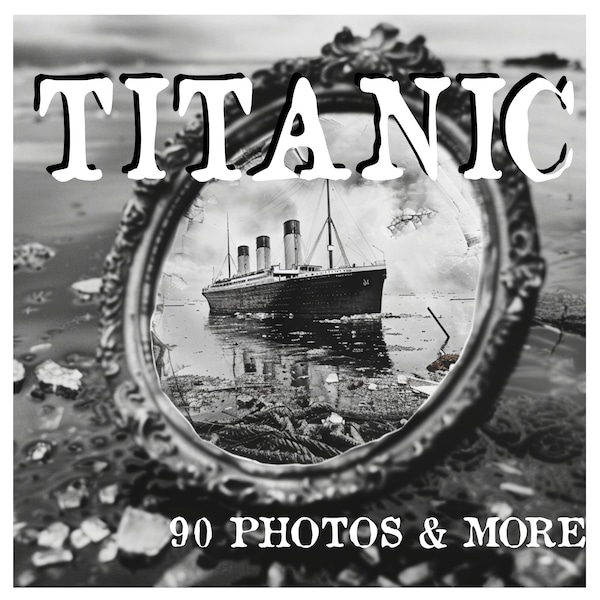 TITANIC MAXI KIT - 90 black and white photos of the Titanic + tickets, invitation and list of saved passengers